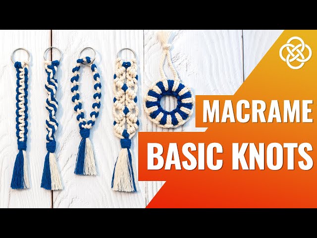 Basic Macrame Knots | Macrame Keychain Tutorial | Basic Macrame Knots For Beginners