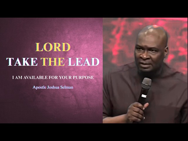 Lord let your will be done || Apostle Joshua Selman
