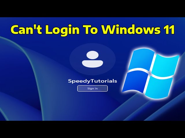 How To Fix Can't Login To Windows 11