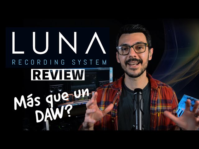 Universal Audio LUNA Review || In Spanish