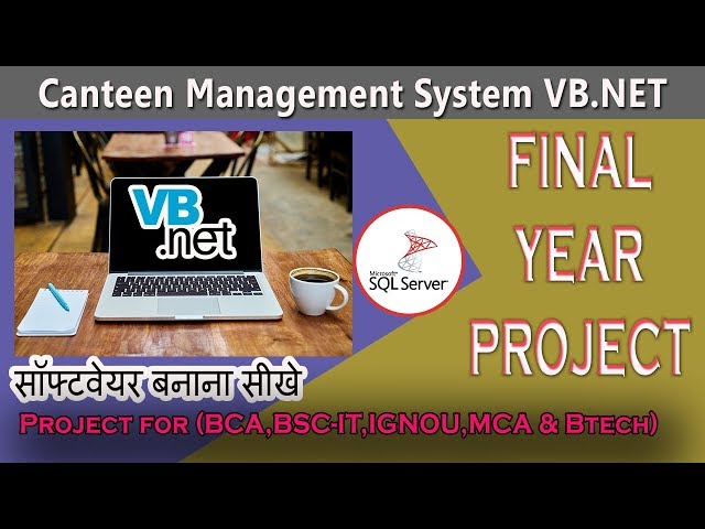 Final Year Project with source code | Canteen Management System in VB.NET | SQL Server | CODERBABA