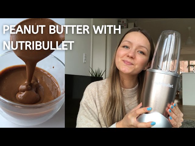PEANUT BUTTER WITH NUTRIBULLET PRO IN 3 MIN | 100% peanuts