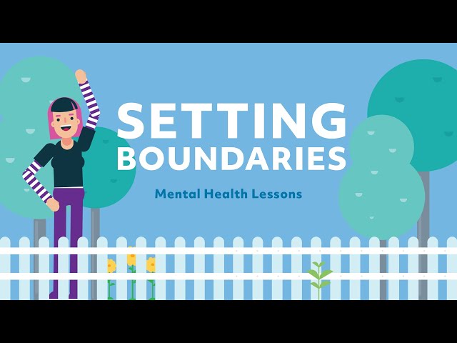 Setting Boundaries| Mental Health Lessons | RTÉ Player Original