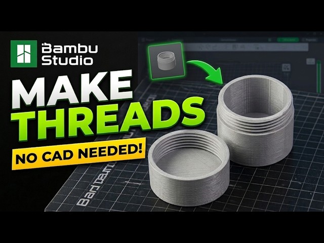 How to make thread in bambu lab