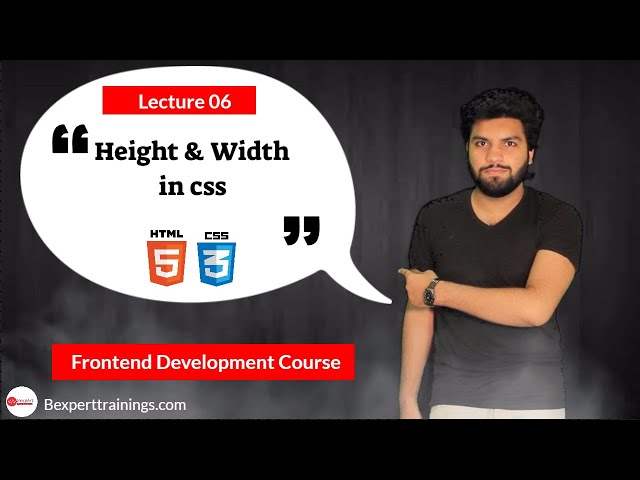Html Css Course | Height and Width in Css | Lecture 6 | Asad Mukhtar