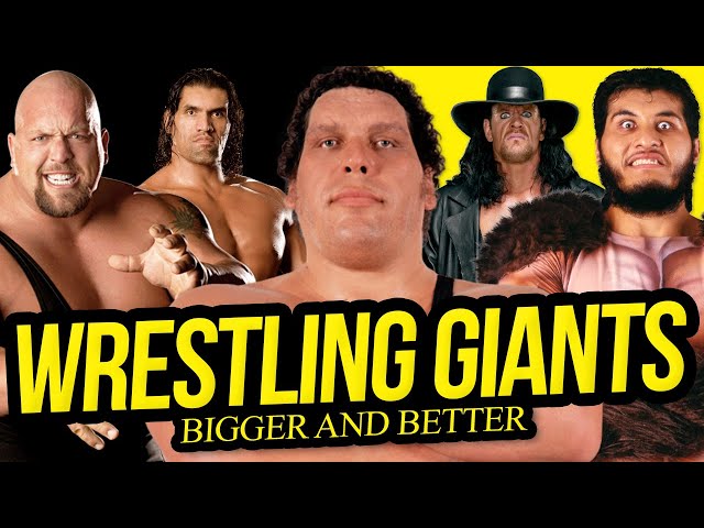 BIGGER & BETTER | Wrestling's Greatest Giants