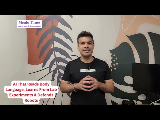 AI That Reads Body Language, Learns From Lab Experiments & Defends Robots