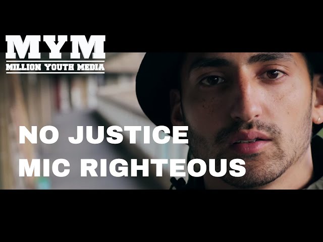Mic Righteous - No Justice | Spoken Word Film | MYM