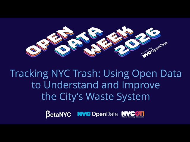 Tracking NYC Trash: Using Open Data to Understand and Improve the City’s Waste System