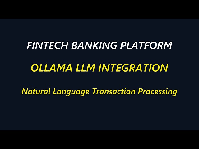 FinTech Banking Platform | Ollama Demo