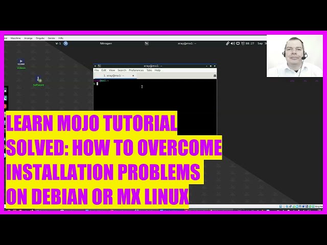 LEARN MOJO TUTORIAL - 8 (SOLVED) HOW TO OVERCOME INSTALLATION PROBLEMS ON DEBIAN OR MX LINUX