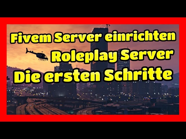 Setting up a FiveM server #1 // Creating a GTA 5 RolePlay server