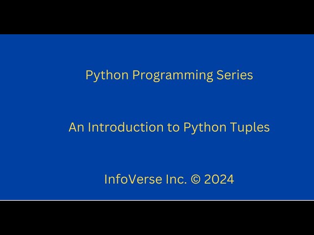 An Introduction to Python Tuples