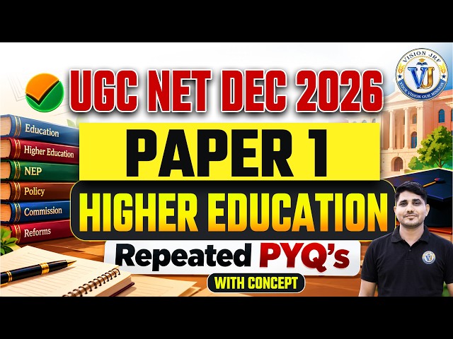 UGC NET DEC 2026 | Paper 1 Higher Education | Higher Education Repeated PYQs with Concept | Shiv Sir