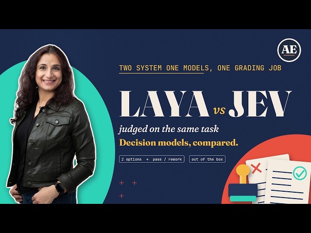 Laya vs Jev, Judged on the Same Task