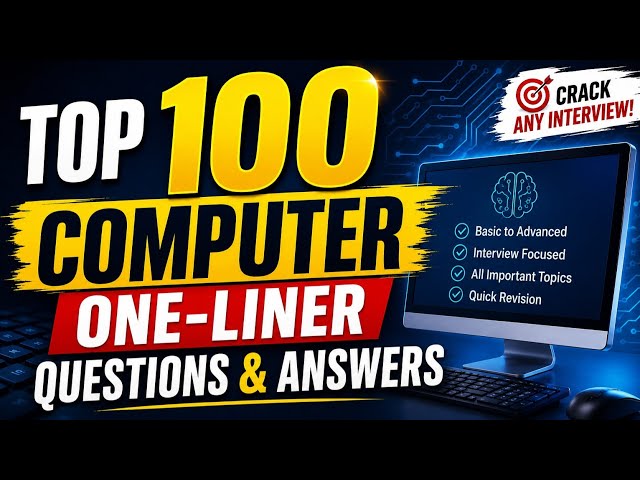 Top 100 Computer Questions Asked in Exams | One-Liner Questions & Answers