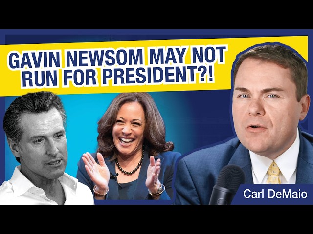 NOT SO FAST! Gavin Newsom May Not Run for President?!
