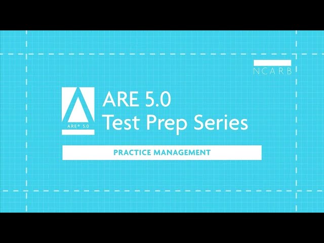 ARE 5.0 Practice Management