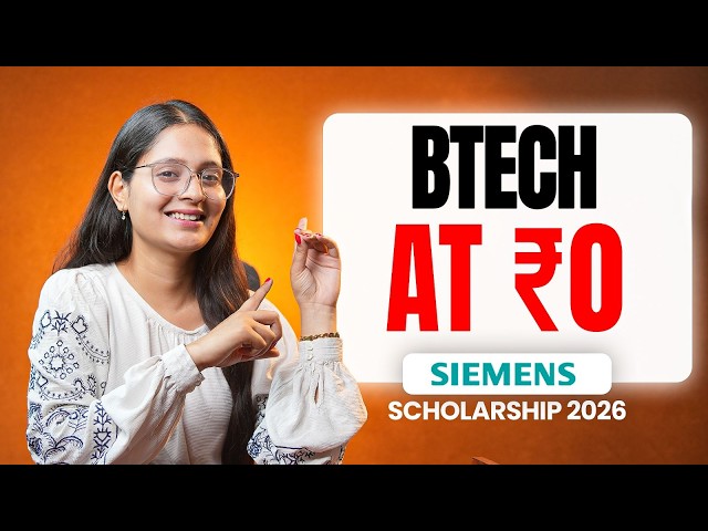Siemens Scholarship 2026 🔥 Get FREE B.Tech + Laptop + Internship