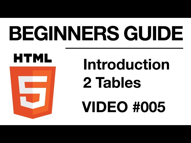 HTML Programming #005 | Tables Part 1 // BEGINNERS GUIDE | Self Taught Developer