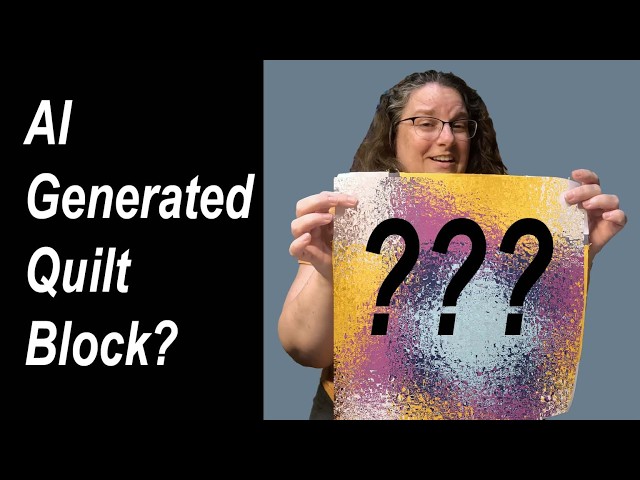 I Told AI To Create a Brand New Quilt Block For Me!
