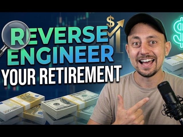 HOW TO REVERSE ENGINEER YOUR RETIREMENT NUMBER | DAY 124