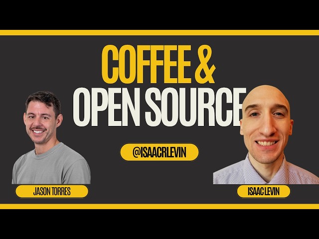 Coffee and Open Source Conversation - Jason Torres