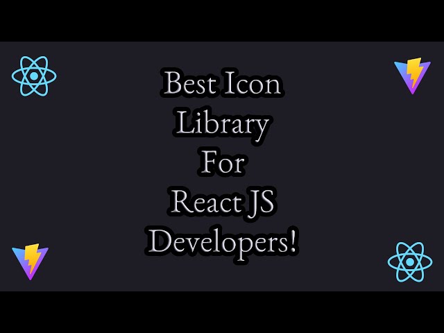 Icon Library For Developers React JS Developers | Complete React JS Course For Beginners In Hindi