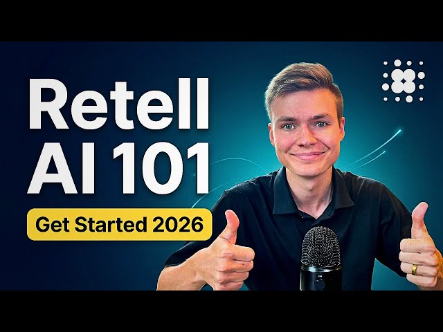 Retell AI Basics 2026: Everything You Need to Start Building Voice Agents (New & Improved)