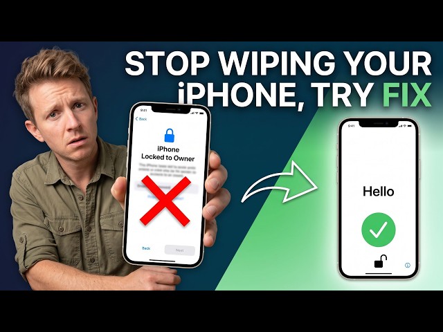 Stop Wiping Your iPhone Locked to Owner Until You Try This Quick Fix