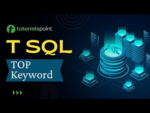 T-SQL - TOP Keyword