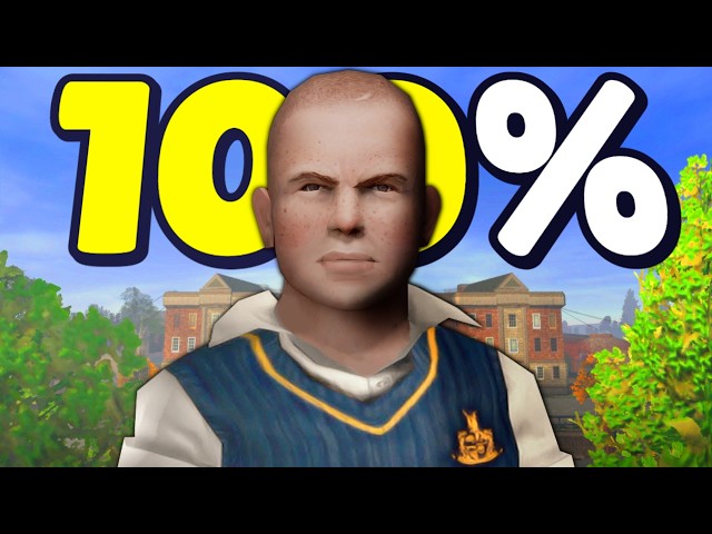 I Played 100% of Bully