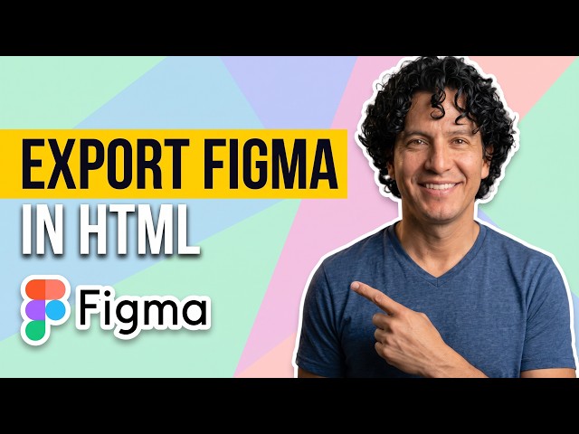 How To Export Figma In HTML (Easy Guide)