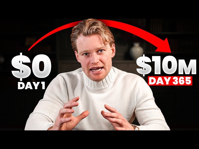 If I Had 1 Year to Make $10M - This Is My Plan