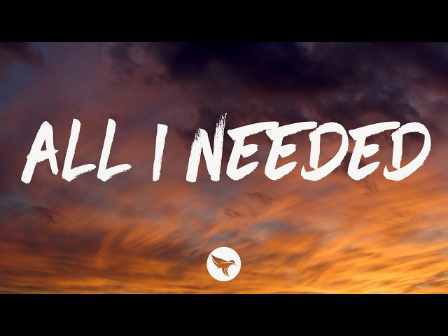 Myles Erlick - All I Needed (Lyrics)
