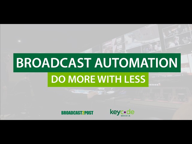 Broadcast Automation: Do More With Less