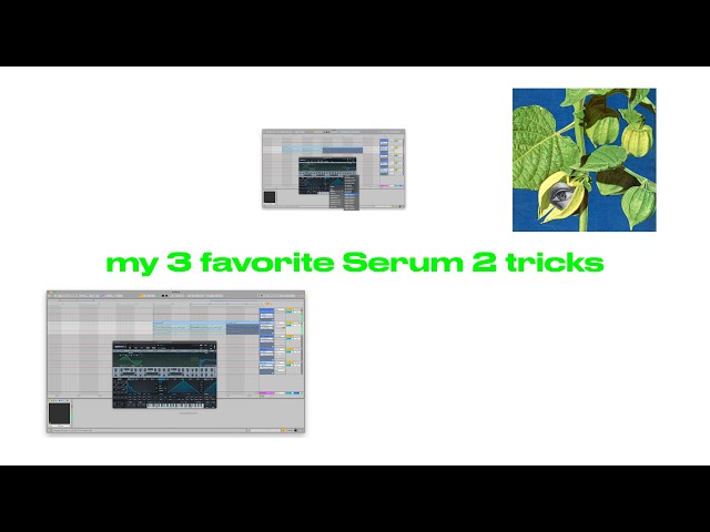 Serum 2: demotapes 3 favorite tricks