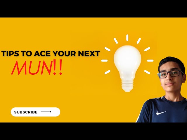 Tips to Excel at MUN's || Cool Minds-Neel Maniar