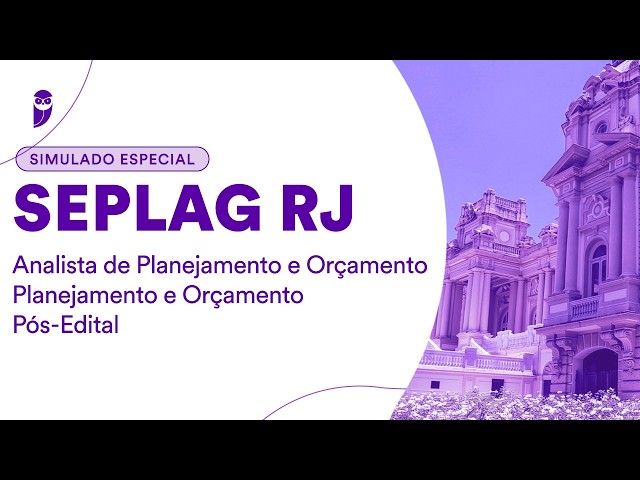 Simulado Especial SEPLAG RJ-Analista de Planejamento e Orçamento-Planejamento e Orçamento - Correção