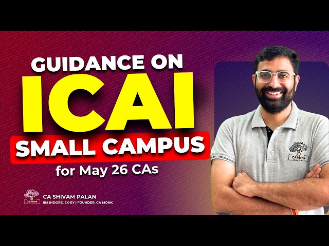 IMP Update for ICAI Campus Placement Small Campus May 26 CAs