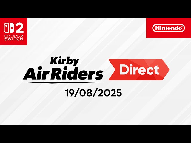 Kirby Air Riders Direct – 19/08/2025