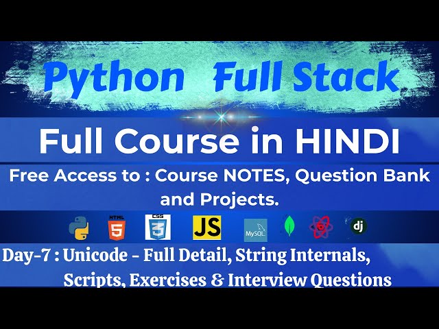 Python Full Course Day 7 | Unicode in Python Explained, String Internals | Ultimate Python Course AI
