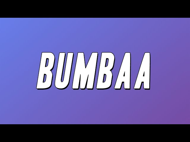 Ohthatsmizz - BUMBAA ft. Sturdyyoungin (Lyrics)