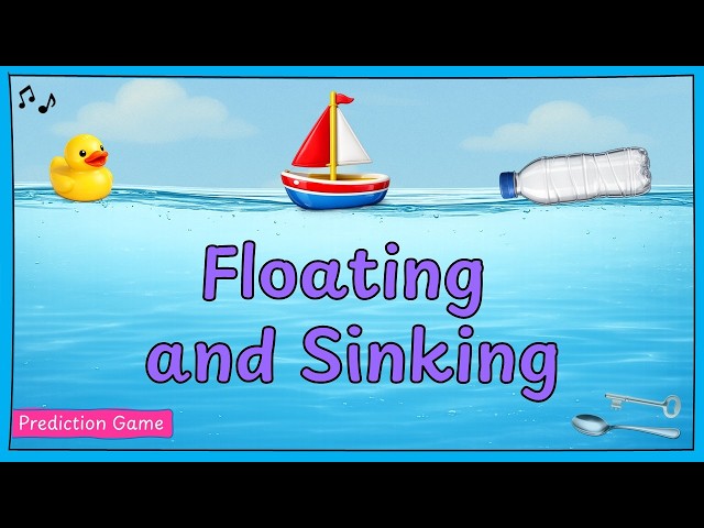 Floating and Sinking Song | Predict What Floats or Sinks!