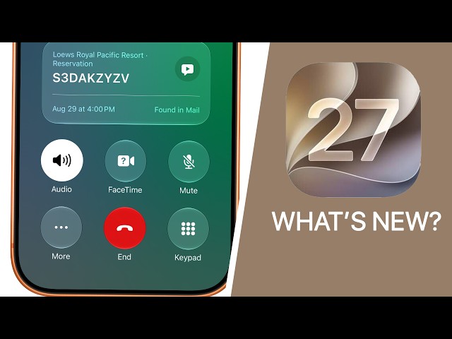 iOS 27 Released - What's New? (300+ Features)