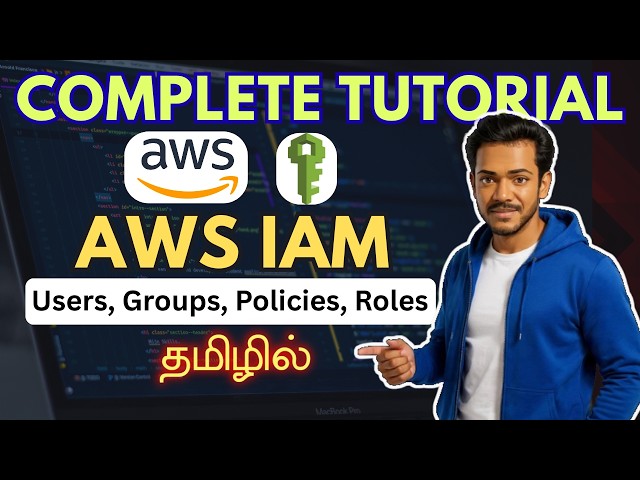 AWS IAM Complete Tutorial in Tamil 🔐 Users, Roles & Policies | Don’t Use Root Account!