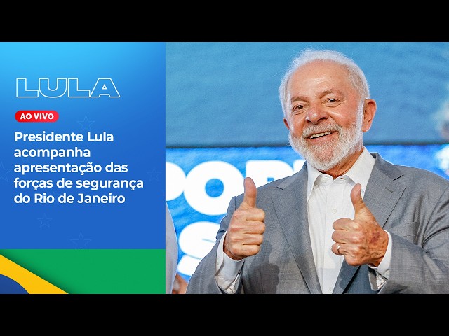 President Lula attends presentation of Rio de Janeiro security forces