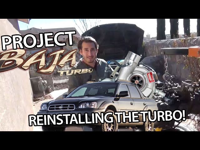 Project Baja Turbo Part 10: Turbo Installed!
