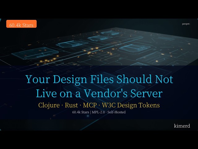 Your Design Files Should Not Live on a Vendor’s Server