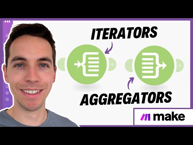 How to Use Iterators & Aggregators in Make.com (Beginner's Guide)